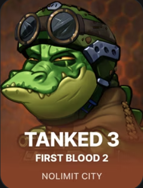 Tanked 3 First Blood2 at Sodo Casino